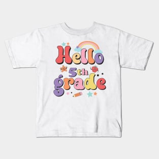 Hello Fifth Grade Team 5th Grade Back to School Teacher Kids Kids T-Shirt